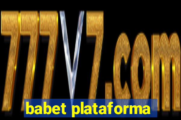 babet plataforma